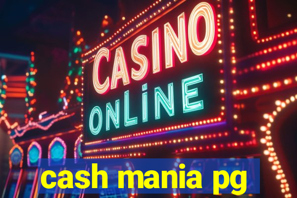 cash mania pg